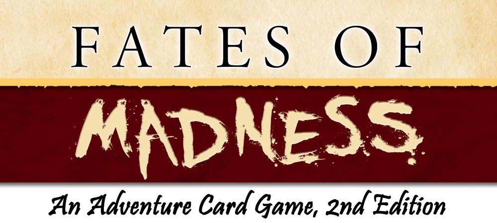 Fates of Madness, 2nd Edition